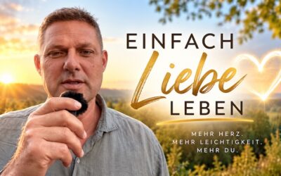 Einfach Liebe leben